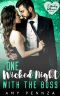 [Hot Holiday Nights 01] • One Wicked Night with the Boss